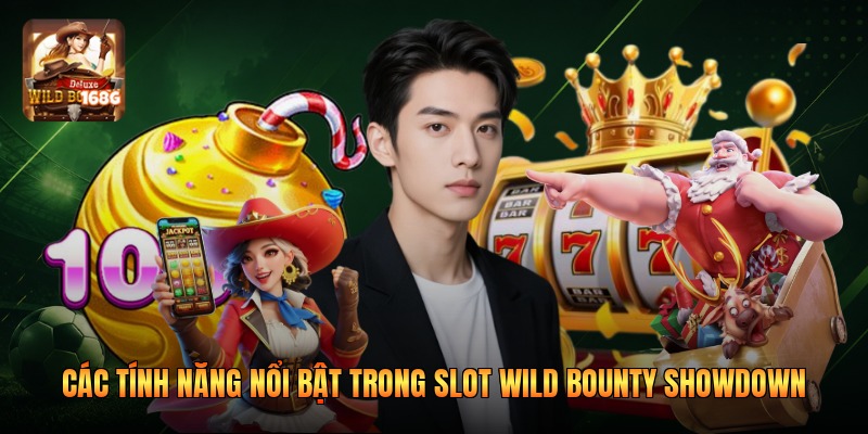 Các Tính Năng Nổi Bật Trong Slot Wild Bounty Showdown